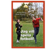 Bok - Jag vill spela fotboll! Skills