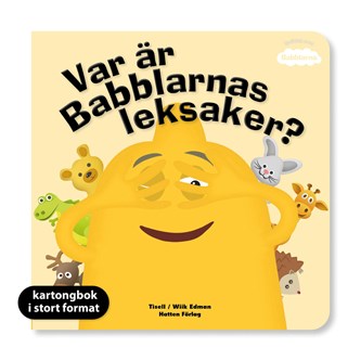 Babblarna XL-bok Var är Babblarnas leksaker?