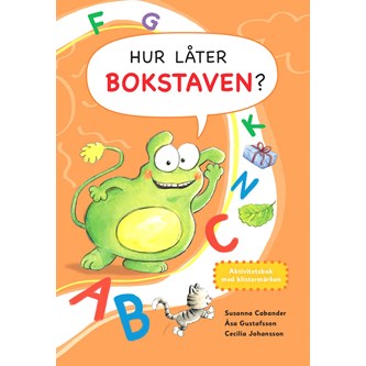 Hur låter bokstaven? Aktivitetsbok