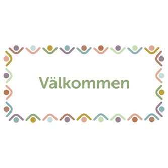 Budskapstavla: Välkommen