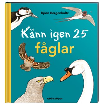 Känn igen 25 fåglar