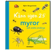 Känn igen 25 myror